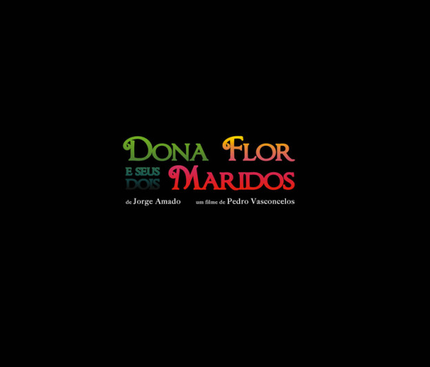 Dona Flor e Seus Dois Maridos . filme