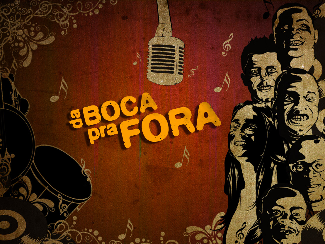 Da Boca pra Fora