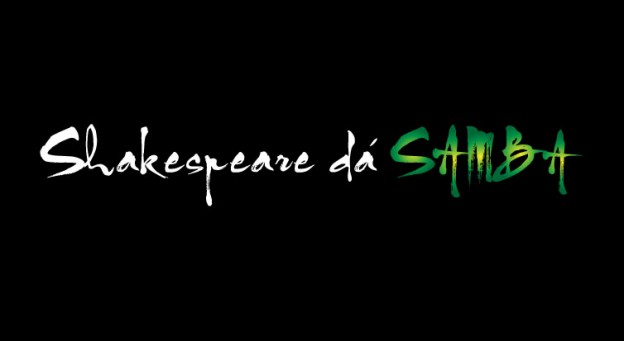 Shakespeare dá Samba